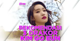 Apa saja drakor yang dibintangi oleh Kim Go Eun yang wajib kamu tonton? Yuk, kita cek video di atas!