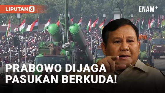 VIDEO: Dihadiri Prabowo, Begini Penampakan Parade HUT Republik India