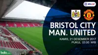 Jadwal Piala Liga Inggris, Bristol City Vs Manchester United. (Bola.com/Dody Iryawan)