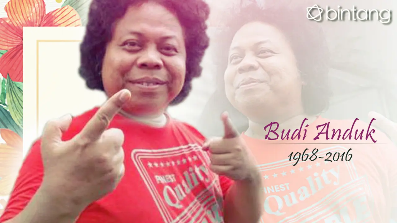 [Bintang] Budi Anduk
