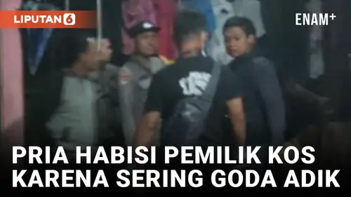 VIDEO: Tak Terima Adik Sering Digoda, Pria di Pasuruan Habisi Pemilik Kos