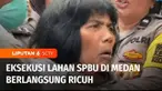 Eksekusi lahan dan bangunan SPBU di Jalan Sisingamangaraja, Kota Medan, Sumatera Utara, berlangsung ricuh. Juru sita dan polisi yang mengamankan jalannya eksekusi dihalangi pihak tergugat.