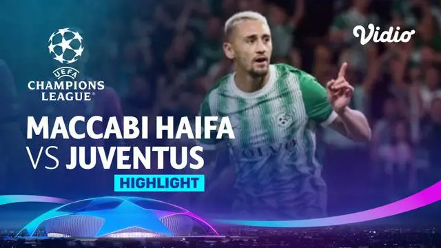 Berita video highlights Liga Champions pertandingan antara Maccabi Haifa melawan Juventus lanjutan Liga Champions 2022/2023, Senin (11/10/2022) malam WIB.