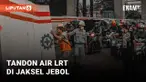 Tandon Air LRT Kuningan Jebol