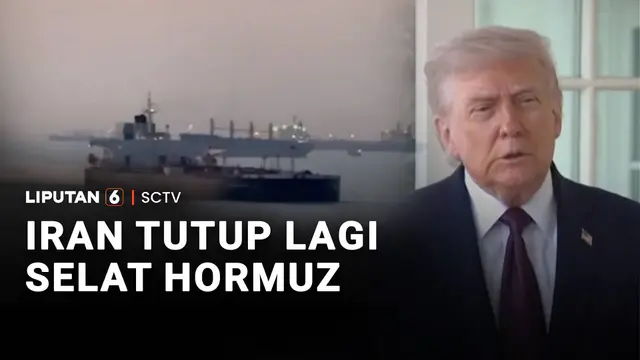 Iran kembali Tutup Selat Hormuz Gara-Gara AS Langgar Kesepakatan