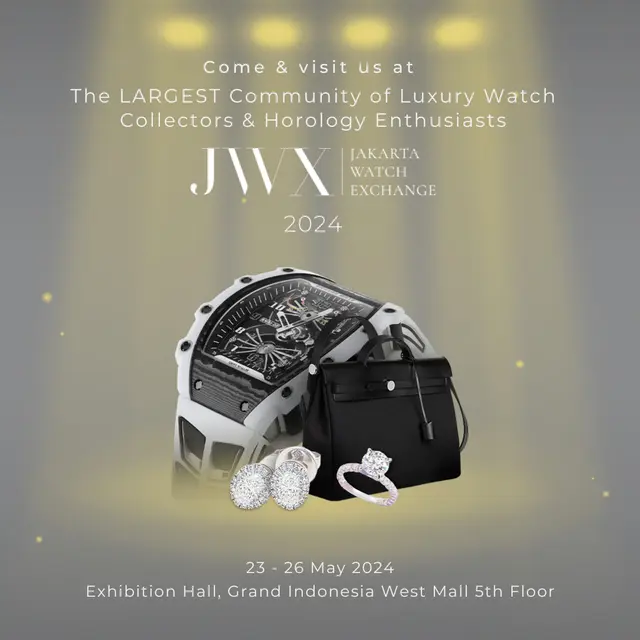 Pameran Jakarta Watch Exchange Kembali Digelar, Terbesar dengan Jam Tangan dan Barang Berkelas Lainnya