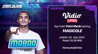 Live Streaming MABAR Point Blank Bareng Magicole di Vidio Hari Ini. (Sumber : dok. vidio.com)
