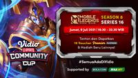 Live streaming Vidio Community Cup Mobile Legends Series 16 dapat disaksikan melalui platform Vidio, laman Bola.com, dan Bola.net. (Dok. Vidio)