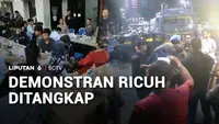 Demonstran Ricuh Ditangkap