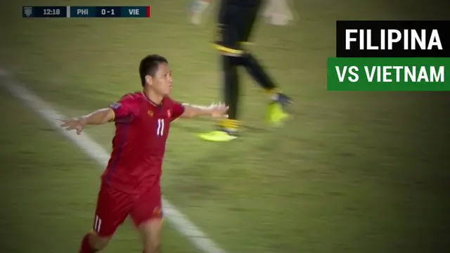 VIDEO: Highlights Semifinal Piala AFF 2018, Filipina Vs Vietnam 1-2