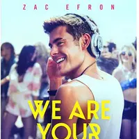 Poster film Zac Efron We Are Your Friends. foto: empireonline