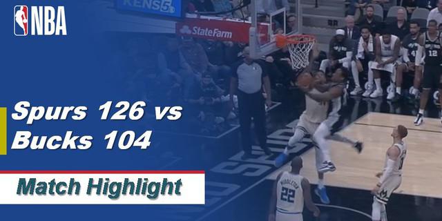 VIDEO: Highlights NBA 2019-2020, San Antonio Spurs Vs Milwaukee Bucks 126-104
