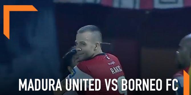 VIDEO: Highlight Shopee Liga 1, Madura United Vs Borneo FC 3-0