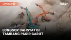 Ngeri! Longsor Tambang Pasir Garut Kubur Alat Berat