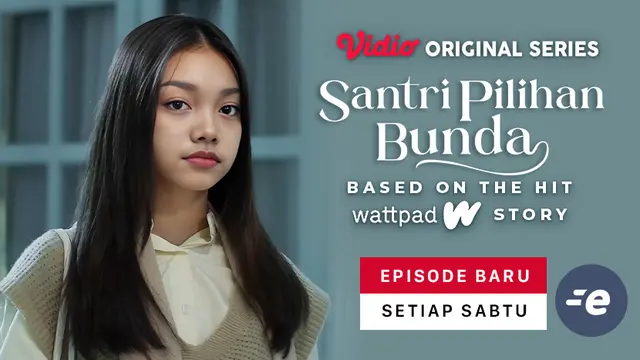 Santri Pilihan Bunda Episode 6