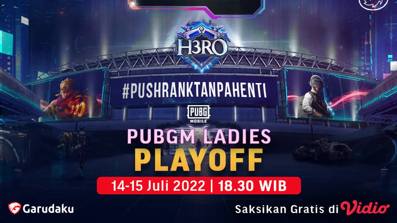 Link Live Streaming H3RO Esports 3.0 PUBG Mobile Ladies Babak Playoff di Vidio Pekan Ini