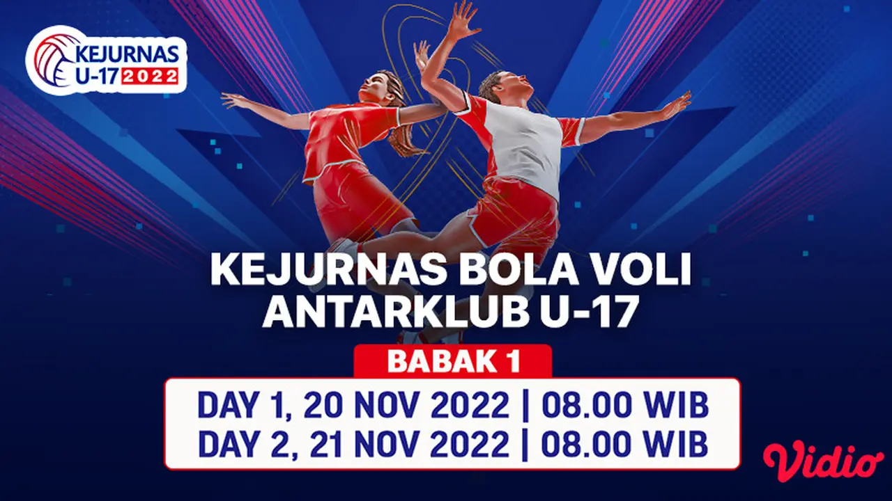 Saksikan Kejuaraan Nasional Voli U-17 Live Vidio 20 dan 21 November : 53 Tim Siap Bertarung