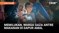 Warga Gaza Antre Panjang di Dapur Amal Karena Harga Pangan Melonjak