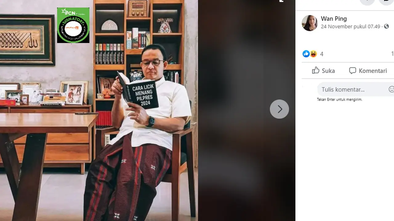 Cek Fakta Liputan6.com menelusuri foto Anies baca buku berjudul 'Cara Licik Menang Pilpres 2024'