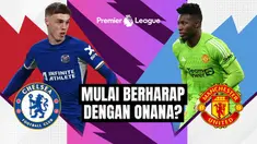 Berita video prediksi Liga Inggris, Chelsea vs Manchester United