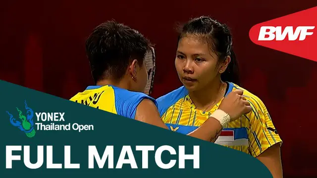 Berita video full match Greysia Polii / Apriyani Rahayu saat mengalahkan ganda Malaysia, Pearly Tan / Thinaah Muralitharan, pada perempat final Thailand Terbuka 2021, Jumat (15/1/2021).