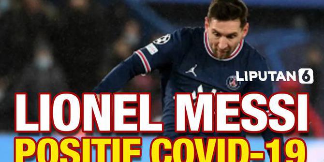 VIDEO: Lionel Messi dan Tiga Pemain PSG Positif Covid-19