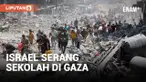 Serangan Israel ke Sekolah di Gaza Tewaskan 30 Orang