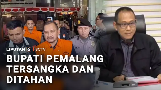 Bupati Pemalang Tersangka dan Ditahan