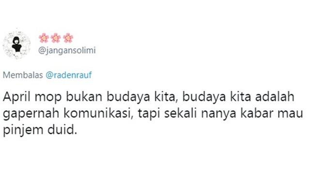 8 Cuitan Netizen Soal 'April Mop Bukan Budaya Kita' Ini Bikin Geleng Kepala