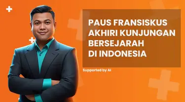 Paus Fransiskus akhiri kunjungan bersejarah di Indonesia, simak penjelasannya di News Flash Liputan6.com.