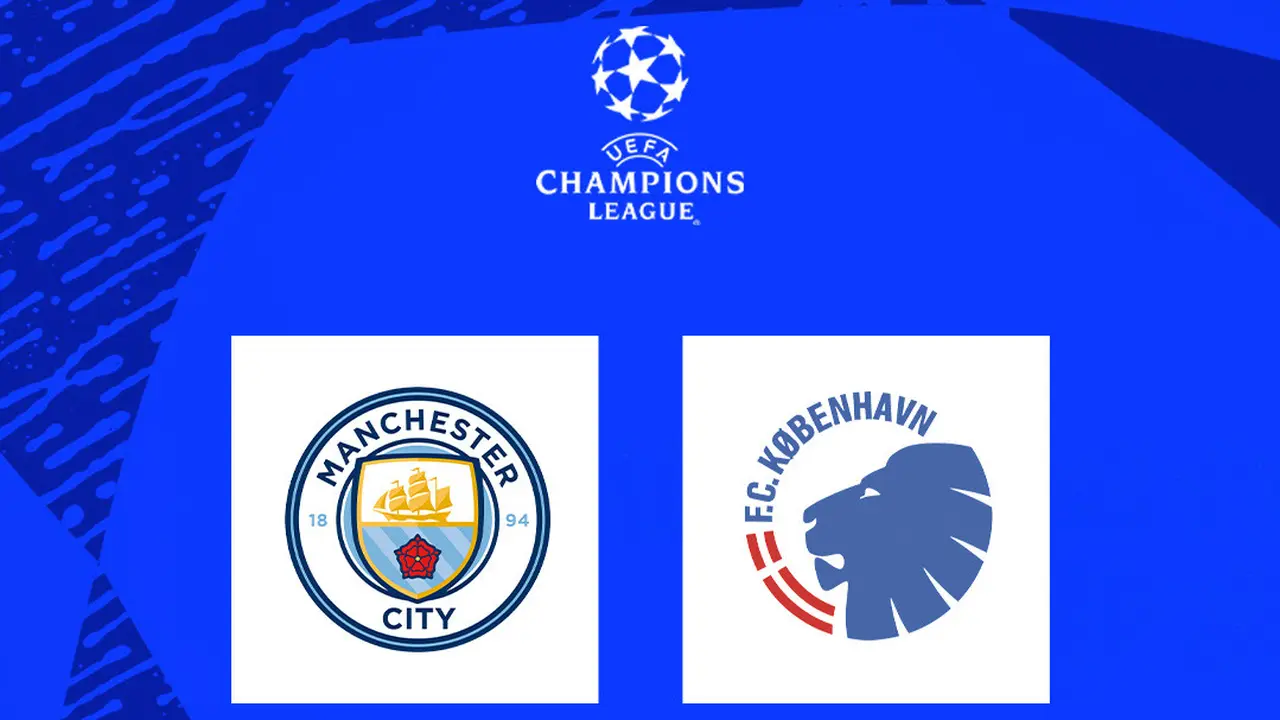 Liga Champions - Man City Vs FC Copenhagen