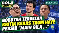 Respons Pro & Kontra Bobotoh Soal Tom Haye Skakmat Fasilitas Pemulihan Persib: Main Gila-gilaan ...