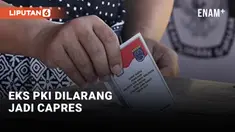 Eks PKI Dilarang Jadi Capres 2024, Tapi...