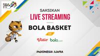 Live streaming cabang olahraga bola basket SEA Games 2017. (Bola.com/Dody Iryawan)