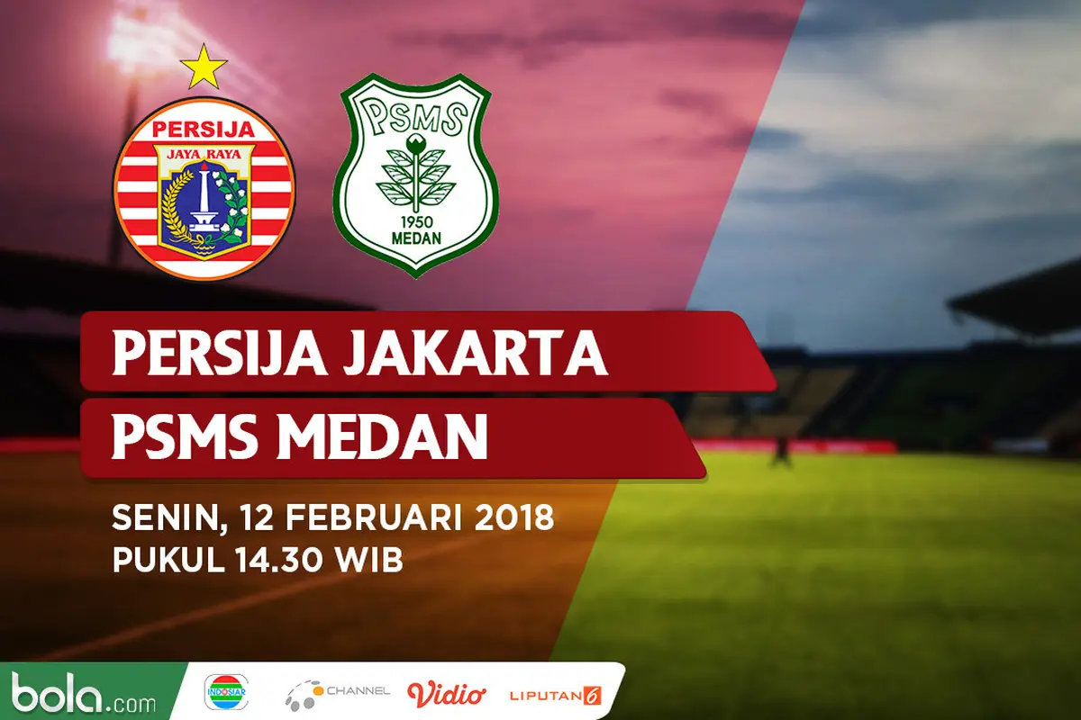 Persija Jakarta Vs PSMS Medan