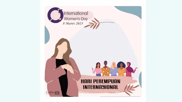 Twibbon Hari Perempuan Internasional 2023 yang bisa kamu coba buat untuk ikut semarakkan dan dukung sesama wanita.