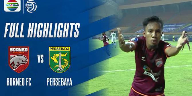 VIDEO: Highlights BRI Liga 1, Borneo FC Bungkam Persebaya Surabaya 3-1