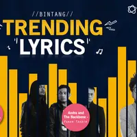 Dari Virgoun hingga Andra and The Backbone, simak Bintang Trending Lyrics minggu ini. ()