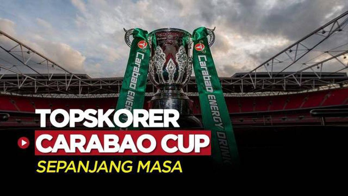 VIDEO Termasuk Michael Owen, Ini Top Skorer Carabao Cup Sepanjang Masa