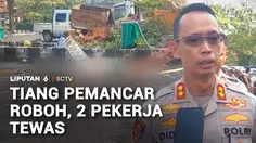 Tiang Pemancar Roboh, Dua Pekerja Tewas
