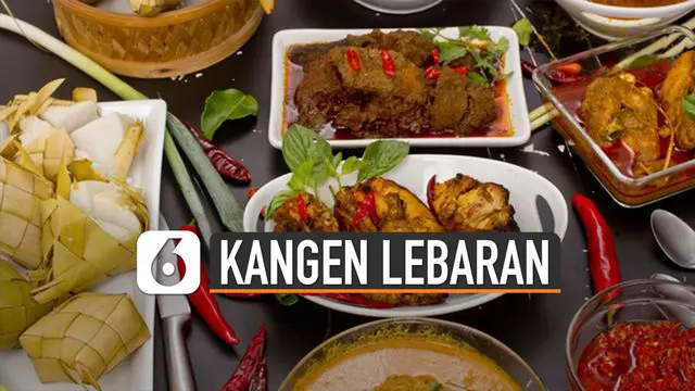 Berikut beberapa makanan unik yang bikin kangen lebaran.