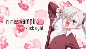 Anime Li'l Miss Vampire Can't Suck Right. (dok. Crunchyroll)