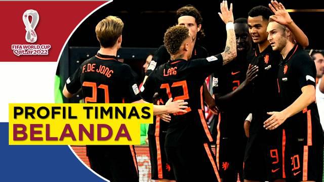 Berita Video Profil Timnas Belanda di Piala Dunia 2022.