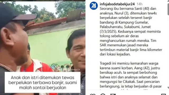 Viral Warga Marahi Pria yang Disebut Cuek Meski Istri dan Anaknya Tewas Akibat Banjir Sukabumi