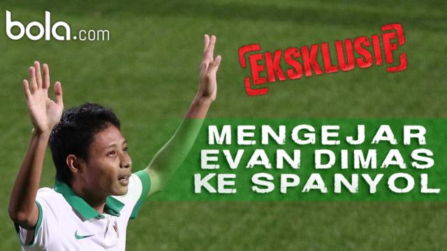 Eksklusif: Mengejar Evan Dimas ke Spanyol