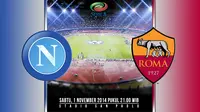 Napoli vs AS Roma (Liputan6.com/Ari Wicaksono)