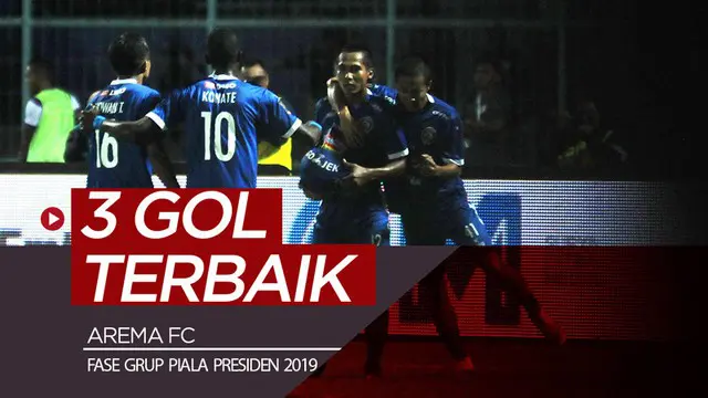 Berita video 3 gol terbaik Arema FC yang tercipta pada fase grup Piala Presiden 2019.