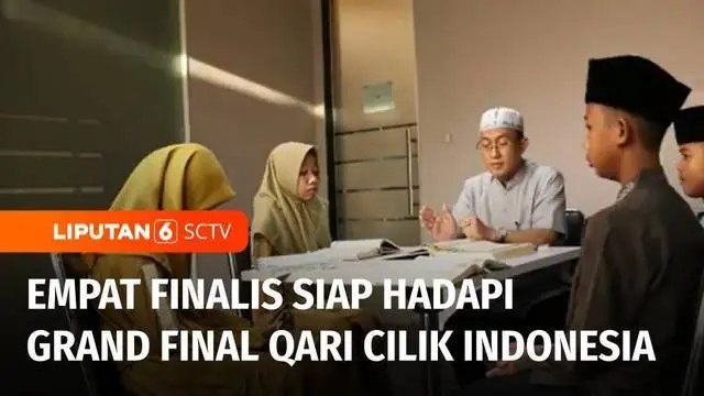 VIDEO: Persiapan Empat Finalis Hadapi Grand Final Qari Cilik Indonesia Season 2