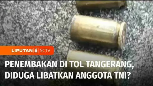 VIDEO: Kasus Penembakan Bos Rental Mobil di Tol Tangerang-Merak, Motif dan Peran Pelaku Masih Misteri