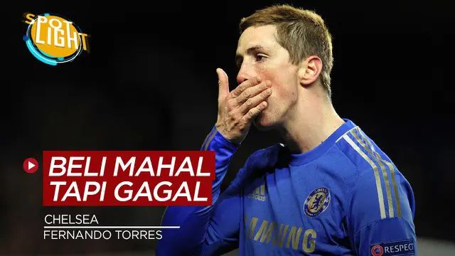 VIDEO: Ada Fernando Torres, Ini 4 Pemain Mahal Tapi Gagal Total di Chelsea